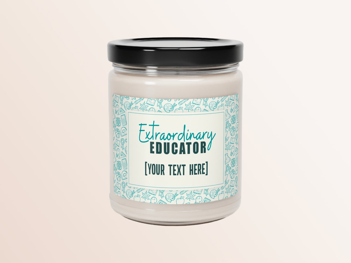 Extraordinary Educator Custom Candle
